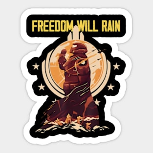 Freedom Will Rain Hell of Diver Helldiving Lovers Sticker